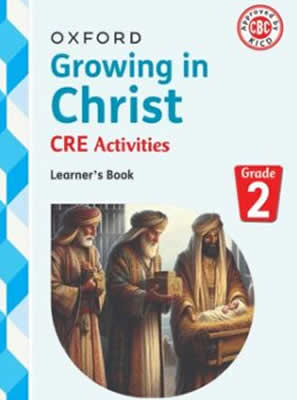 GROWING IN CHRIST CRE – GRADE 2